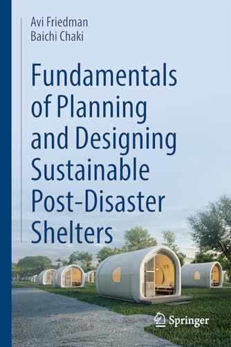 Fundamentals of Planning and Designing Sustainable Post-Disaster Shelters