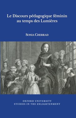 Le Discours pedagogique feminin au temps des Lumieres : 2015:01
