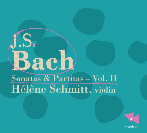 CD cover for J.S. Bach’s Sonatas & Partitas, Vol. II by Hélène Schmitt.