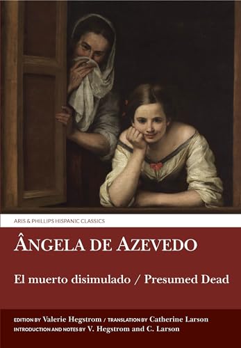 El muerto disimulado / Presumed Dead : Angela de Azevedo