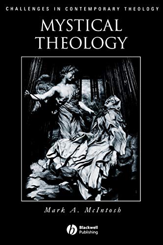 Mystical Theology: The Integrity of Spirituality and Theology