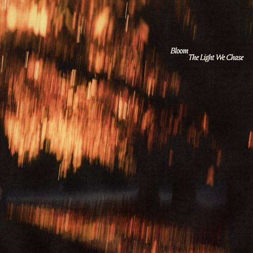 CD cover for "Bloom - The Light We Chase" with blurred orange tones.
