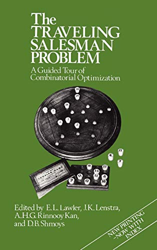 The Traveling Salesman Problem: A Guided Tour of Combinatorial Optimization