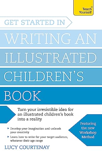 Get Started in Writing an Illustrated Children's Book: Design