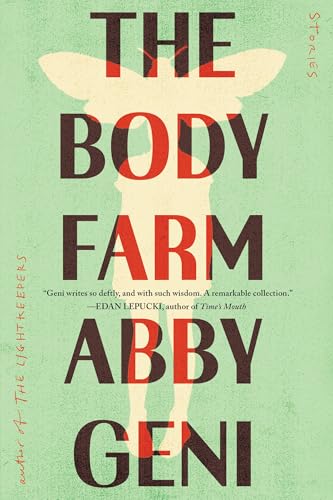 The Body Farm : Stories