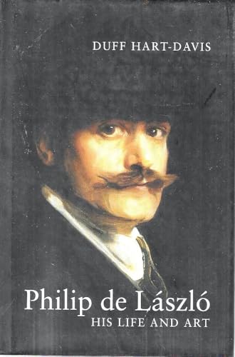 Philip de Laszlo: His Life and Art