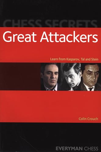 Chess Secrets: The Great Attackers