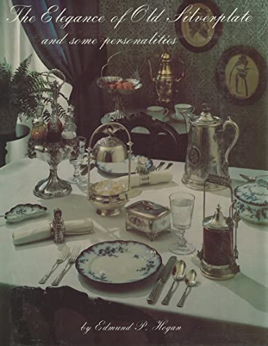 The Elegance of Old Silverplate