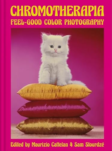 Chromotherapia : Feel-Good Color Photography