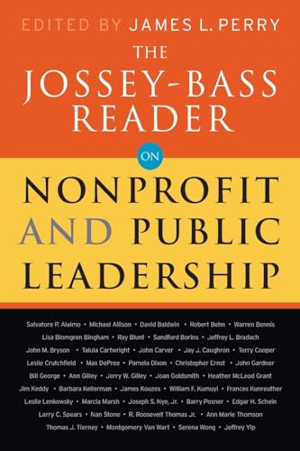 The Jossey-Bass Reader on Nonprofit and Public Leadership