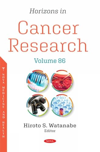 Horizons in Cancer Research. Volume 86