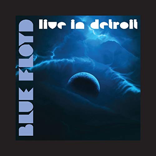 Blue Floyd "Live in Detroit" CD cover with blue, cloudy sky and moon.