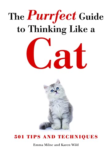 The Purrfect Guide to Thinking Like a Cat