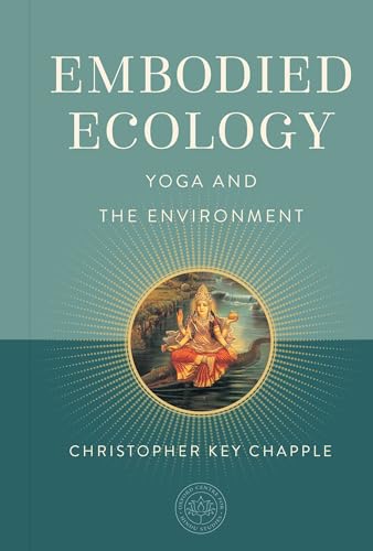 Embodied Ecology : Yoga and the Environment