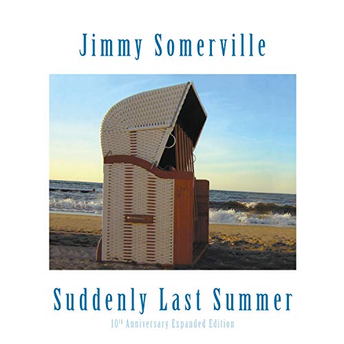 CD cover for Jimmy Somervilleâs âSuddenly Last Summerâ featuring a beach chair.
