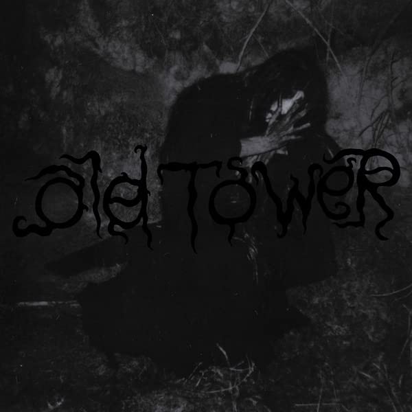 Dark, textured album cover with band name "Old Tower" and shadowy figure.