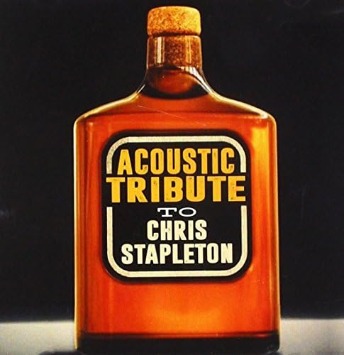 CD cover featuring a bottle-shaped label with text honoring Chris Stapleton.