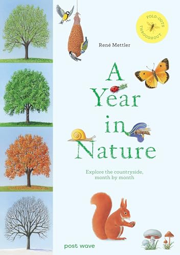 A Year in Nature : Explore the Countryside, Month by Month