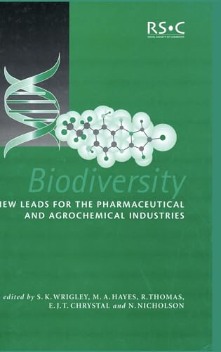 Biodiversity : New Leads for the Pharmaceutical and Agrochemical Industries