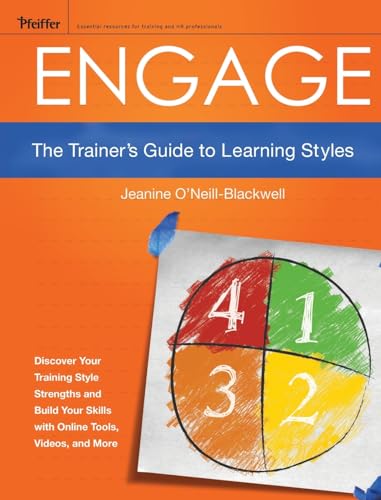 Engage: The Trainers Guide to Learning Styles