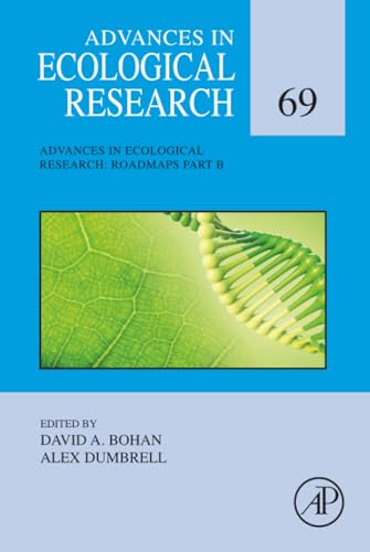 Advances in Ecological Research: Roadmaps Part B : Volume 69