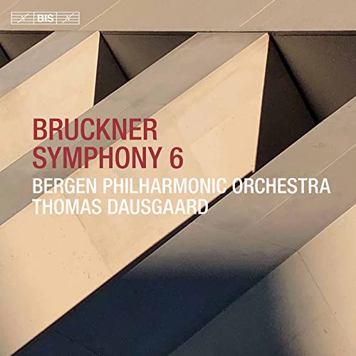 CD cover for Bruckner’s Symphony No. 6, Bergen Philharmonic Orchestra.