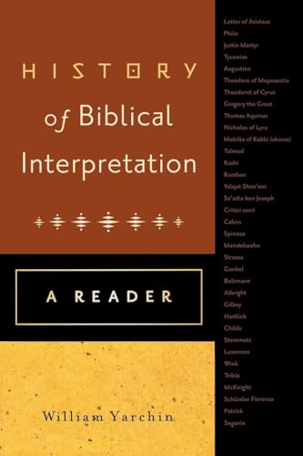 History of Biblical Interpretation – A Reader