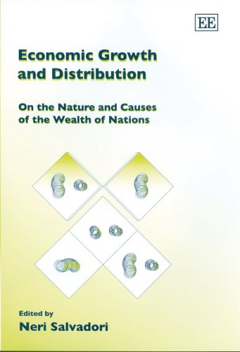 Economic Growth and Distribution: On the Nature and Causes of the Wealth of Nations