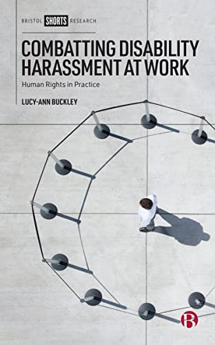 Combatting Disability Harassment at Work : Human Rights in Practice