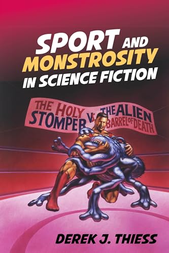 Sport and Monstrosity in Science Fiction : 58