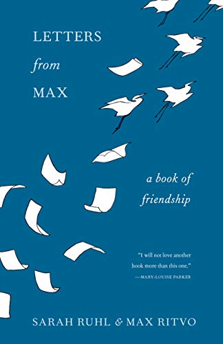 Letters from Max: A Book of Friendship