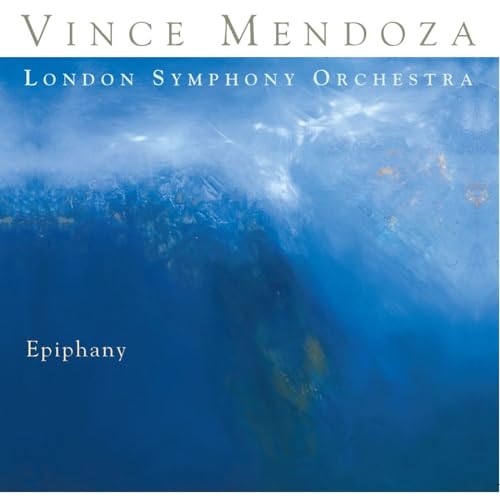 Album cover for Vince Mendoza’s “Epiphany” featuring abstract blue and white imagery.