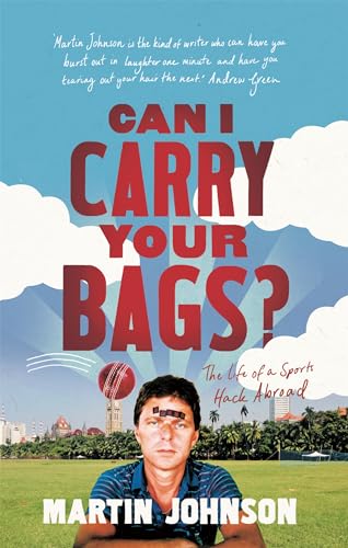 Can I Carry Your Bags? : The Life of a Sports Hack Abroad