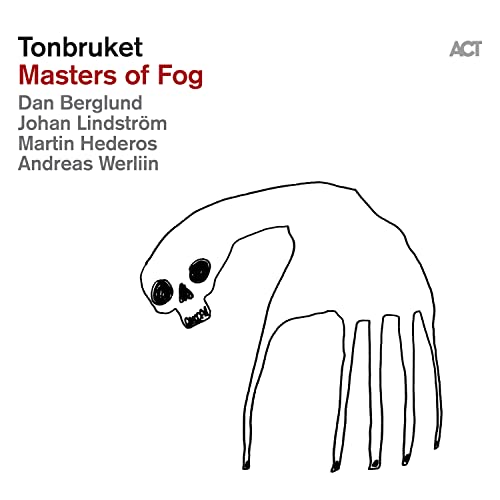 CD cover for Tonbruket’s “Masters of Fog” featuring a sketched, abstract creature.