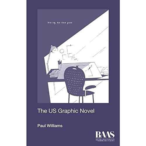 The Us Graphic Novel: 1 (Critical Insights in American Studies)