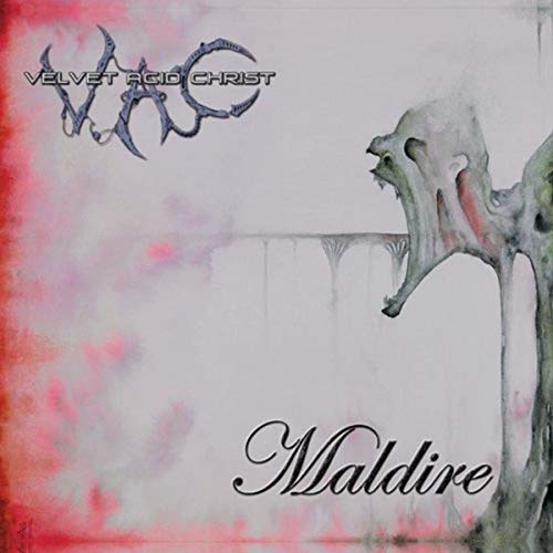 “Velvet Acid Christ - Maldire” CD cover with distorted figure and text.