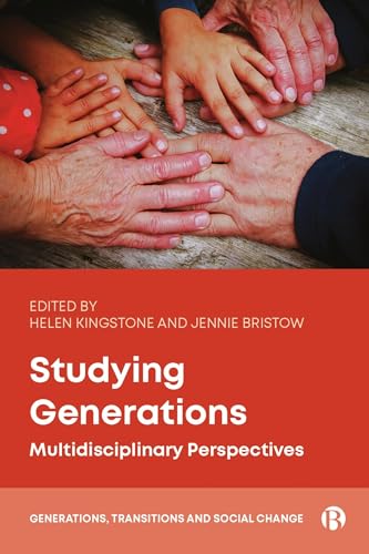 Studying Generations : Multidisciplinary Perspectives