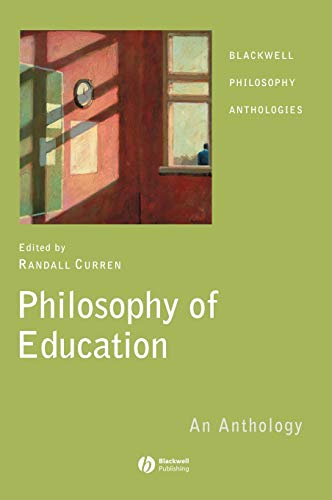 Philosophy of Education: An Anthology