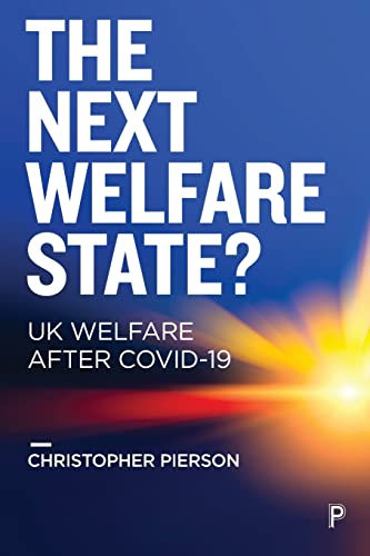 The Next Welfare State?: UK Welfare after COVID-19