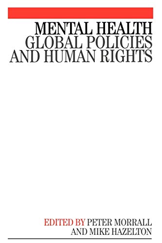 Mental Health: Global Policies and Human Rights