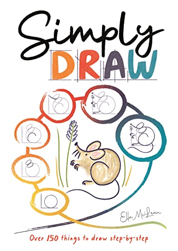 Simply Draw : Over 150 things to draw step-by-step