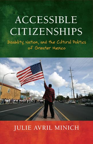 Accessible Citizenships: Disability
