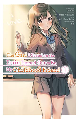 Girl Saved On Train Turned Out Childhood Friend Gn Vol 01 (C