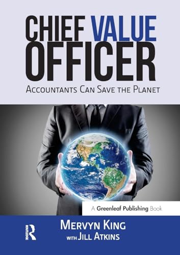 The Chief Value Officer : Accountants Can Save the Planet