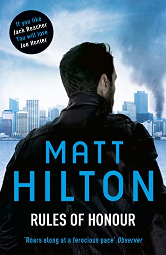 Rules of Honour: The eighth Joe Hunter thriller