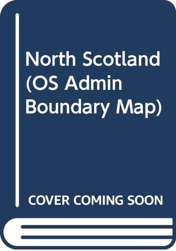 North Scotland (OS Admin Boundary Map)