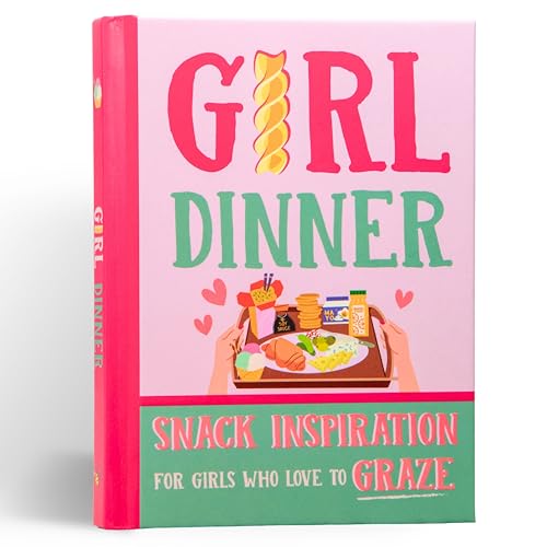 Girl Dinner : 50 Small Snack Plate Ideas Recipe Book