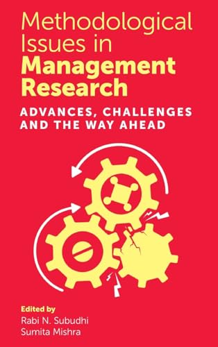 Methodological Issues in Management Research: Advances
