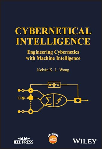 Cybernetical Intelligence : Engineering Cybernetics with Machine Intelligence