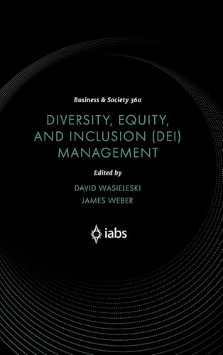 Diversity, Equity, and Inclusion (DEI) Management